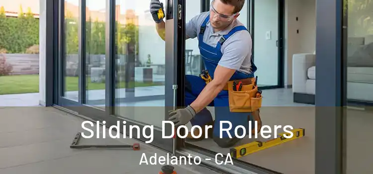Sliding Door Rollers Adelanto - CA